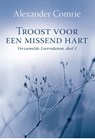 Troost voor een missend hart - Alexander Comrie - 9789402903393