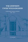 Wij gedenken Uwer weldadigheid - W.B. Kranendonk - 9789402906660