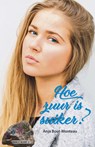 Hoe zuur is suiker? - Anja Bout- Monteau - 9789402906820