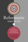 Reformatie - Prof. Dr. W. van Vlastuin ; Dr. P de Vries ; Dr. R. van Kooten - 9789402906868