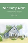 Schuurtjesvolk - Huib de Vries - 9789402908336