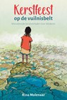 Kerstfeest op de vuilnisbelt - Rina Molenaar - 9789402911596