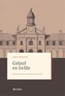 Geloof en liefde - John Preston - 9789402913699