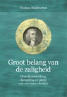 Groot belang van de zaligheid - Thomas Halyburton - 9789402913705