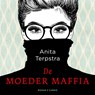 De moedermaffia - Anita Terpstra - 9789403101118