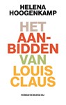 Het aanbidden van Louis Claus - Valentijn Hoogenkamp - 9789403101712