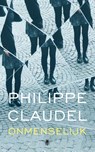Onmenselijk - Philippe Claudel - 9789403103006