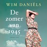 De zomer van 1945 - Wim Daniëls - 9789403119311