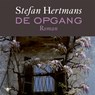 De opgang - Stefan Hertmans - 9789403119618
