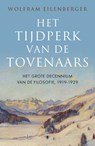 Het tijdperk van de tovenaars - Wolfram Eilenberger - 9789403120102