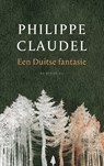 Een Duitse fantasie - Philippe Claudel - 9789403122519