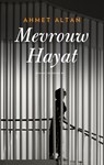 Mevrouw Hayat - Ahmet Altan - 9789403125428