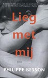 Lieg met mij - Philippe Besson - 9789403128924
