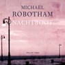 Nachtboot - Michael Robotham - 9789403129464