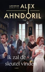 Ik zal de sleutel vinden, Alex Ahndoril -  - 9789403130569