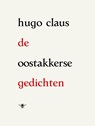 De Oostakkerse gedichten - Hugo Claus - 9789403130576