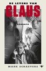 De levens van Claus - Mark Schaevers - 9789403130859