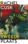 De Tweede plaats - Rachel Cusk - 9789403131016