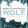 W.O.L.F. - Boris O. Dittrich - 9789403131801