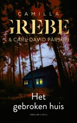 Het gebroken huis, Camilla Grebe -  - 9789403132761