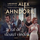 Ik zal de sleutel vinden, Alex Ahndoril -  - 9789403132792