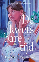 De kwetsbare tijd, Donatella Di Pietrantonio -  - 9789403135045