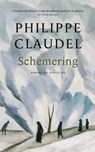 Schemering - Philippe Claudel - 9789403136561