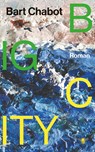 Big City - Bart Chabot - 9789403142593