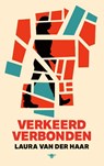 Verkeerd verbonden - Laura van der Haar - 9789403182117