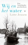 Wij en het water - Lotte Jensen - 9789403185613
