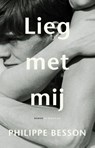 Lieg met mij - Philippe Besson - 9789403186108