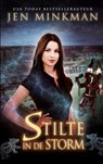 Stilte in de storm - Jen Minkman - 9789403601854