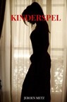 Kinderspel - Jeroen Metz - 9789403611181