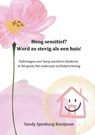 Hoog sensitief? word zo stevig als een huis! - Sandy Ipenburg-Kooijman - 9789403625355