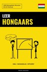 Leer Hongaars - Snel / Gemakkelijk / Efficiënt - Pinhok Languages - 9789403632520