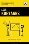 Leer Koreaans - Snel / Gemakkelijk / Efficiënt - Pinhok Languages - 9789403632650