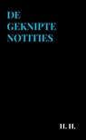 De Geknipte Notities - H. H. - 9789403632957