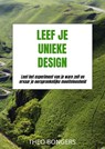 Leef Je Unieke Design - Theo Bongers - 9789403633961