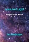 Love and Light - Jan Daalmans - 9789403642413