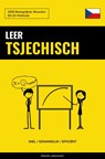 Leer Tsjechisch - Snel / Gemakkelijk / Efficiënt - Pinhok Languages - 9789403658346