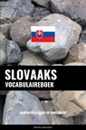 Slovaaks vocabulaireboek - Pinhok Languages - 9789403658452