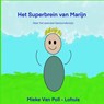 Het Superbrein van Marijn - Mieke Van Poll-Lohuis - 9789403661049