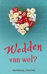 Wedden van wel? - Vannessa Thuyns - 9789403682549