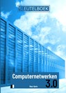 Sleutelboek Computernetwerken 3.0 (B&W) - Marc Goris - 9789403696744