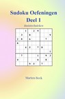 Sudoku Oefeningen Deel 1 - Marten Beck - 9789403701165