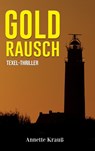 Goldrausch - Annette Krauß - 9789403702049