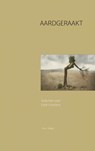 Aardgeraakt - Marc Draijer - 9789403702339