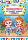 Zeemeermin Dot Marker - Doeboek voor Peuters - Peuterspeelgoed & Meer - 9789403702360