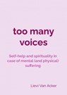 Too many voices - Lievi Van Acker - 9789403708249