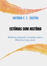 Estórias com História - António F. T. Castro - 9789403719443